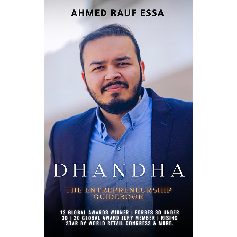 DHANDHA - The Entrepreneurship Guidebook by Ahmed Rauf Essa