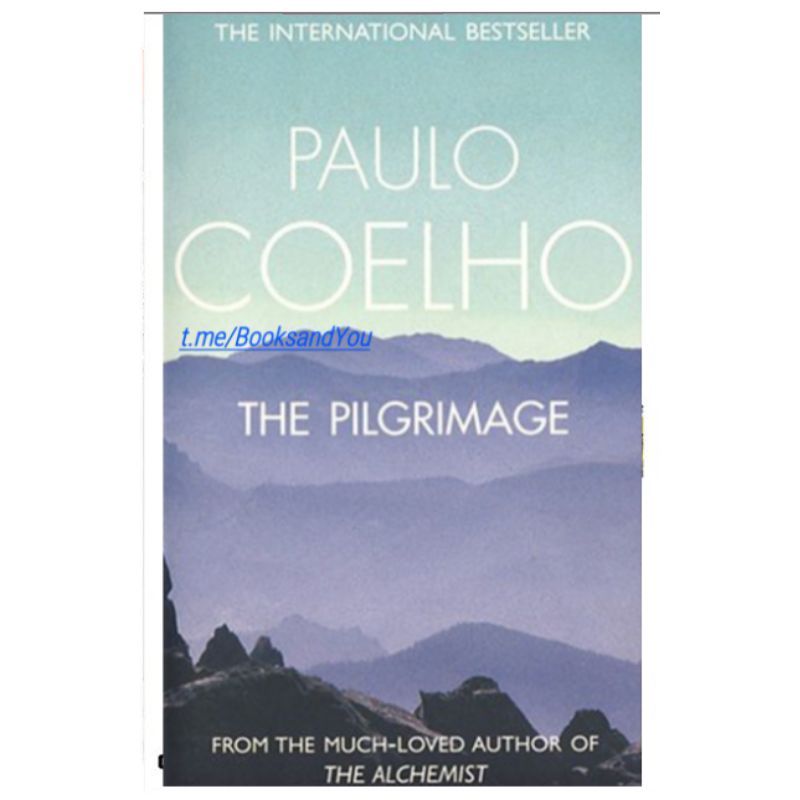 THE PILGRIMAGE, (PAULO COELHO) (E-Book)