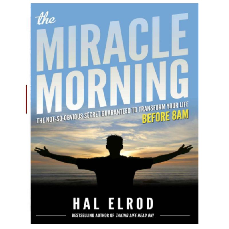 The Miracle Morning The Not So Obvious Secret Guaranteed to Transform Your Life( E-Book)